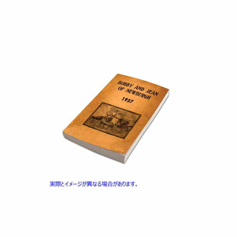 48-0985 Bobby And Jean Of Newburgh Book 取寄せ Vツイン (検索用／ V-Twin